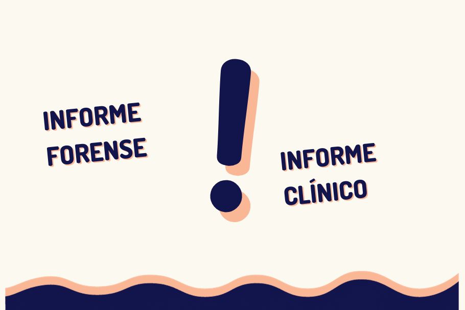 Diferencias entre los informes psicológicos clínicos y forenses